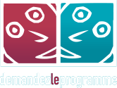 Demandez le Programme